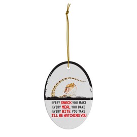 Every Snack You Make I'll Be Watching You Pogona Central Inland Bearded Dragon Christmas Ornament - Funny White Oval Ceramic Decoration Gifts for Dragon Lovers