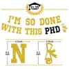 I'm So Done with this PHD Banner - Class Of