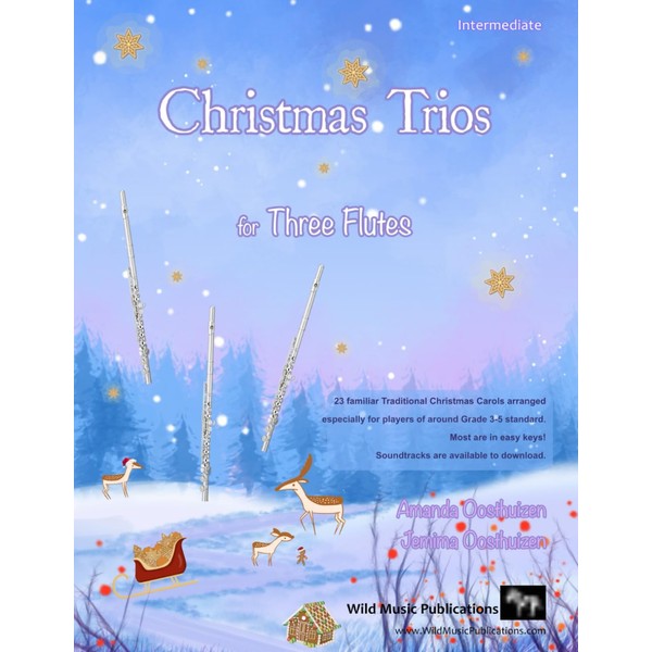 Christmas Trios for Three Flutes: 23 Traditional Christmas Carols arranged