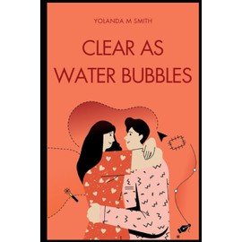 Clear As Water Bubbles