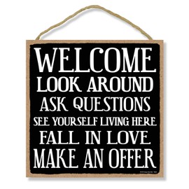 Realtor Sign, Welcome Look Around Ask Questions 10 inch by 10 inch Hanging Sign, Wall Art, Decorative Wood Sign Home Decor, 75665