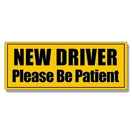 New Driver Please Be Patient Sticker Decal(Safe car Safety Drive) Size: 3 x 8 inch c