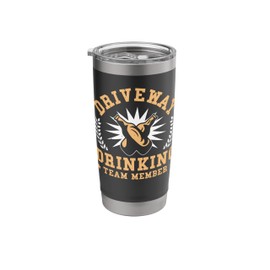 Driveway Drinking Team Member Stainless Steel Insulated Tumbler