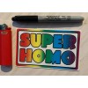 Prank Super Homo 3x5” Bumper Sticker Decal Gay Prank Rainbow