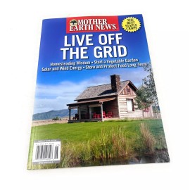 Mother Earth News Magazine Live Off Grid The Best Staple Crops Energy Garden New