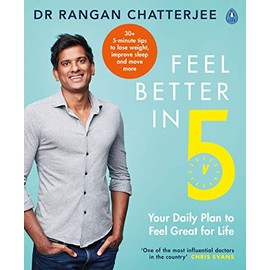 Feel Better In 5: Your Daily Plan to Feel Great for Life