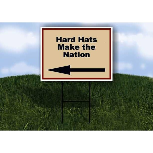 Hard Hats Make the Nation Patriotic Left Arrow Single Sided