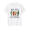 Red Hot Silly Peppers Funny Spicy Food Lover Saying Slogan