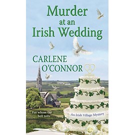Murder at an Irish Wedding (An Irish Village Mystery)