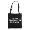 Future Crystallizer Operator Tote Bag