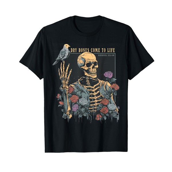 Skeleton Dry Bones Come To Life T-Shirt