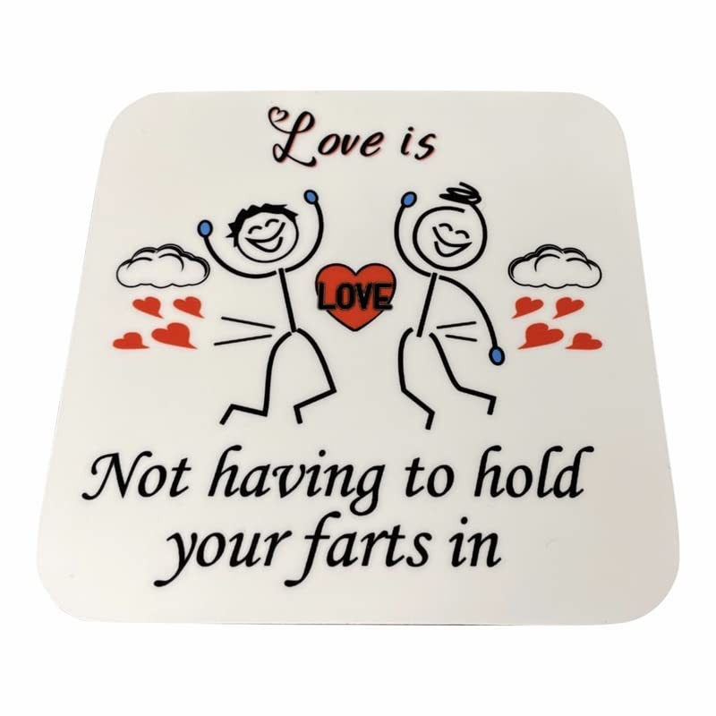 Love Is Not Holding Your Farts In Present For Wife