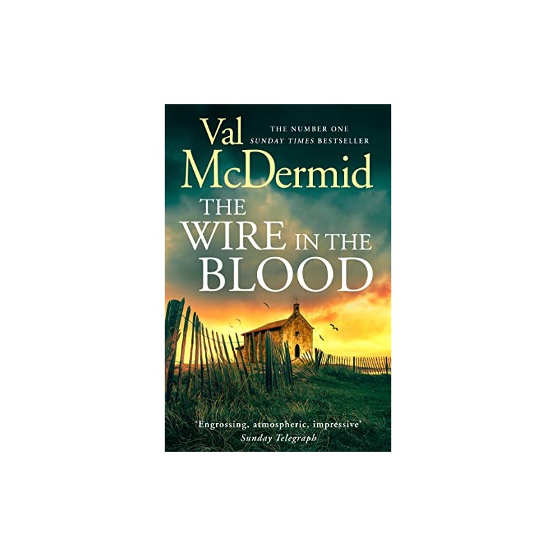 The Wire in the Blood