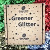 Greener Glitter 100% Plant not Plastic, No Guilt Biodegradable and