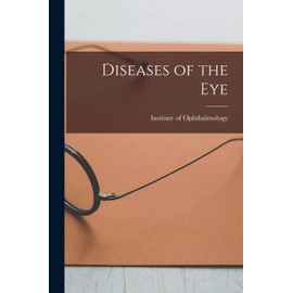 Diseases of the Eye