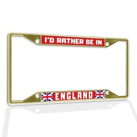Fastasticdeals Metal Insert License Plate Frame I'd Rather Be in England A Weatherproof Car Accessories Gold 4 Holes Solid Insert