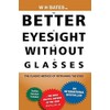Better Eyesight Without Glasses
