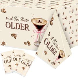 3Pcs Coffee Martini Party Tablecloths A Tini Bit Older Birthday Table Covers Coffee Espresso Martini Themed Party Decor Plastic Disposable Rectangular Table Cloth Decor for Birthday Bachelorette Party