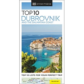 Eyewitness Top 10 Dubrovnik and the Dalmatian Coast (Pocket Travel Guide)