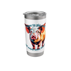 Time To Pig Out on National Pig Day Stainless Steel Insulated Tumbler