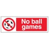 V Safety 53006AX-R No Ball Games Sign - Landscape -
