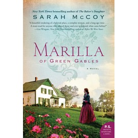 Marilla of Green Gables: A Novel