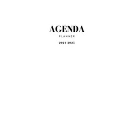 5 Years Agenda Planner 2021-2025: Planner 2021-2025, Agenda Daily Planner, Agenda Planner