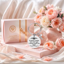 mother's day gift from daughter son, mom keychain for birthday valentine christmas, 'no matter how old i am i still need you mom' with velvet pouch