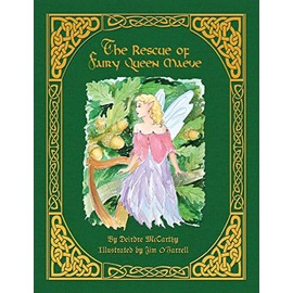 The Rescue of Fairy Queen Maeve - Paperback