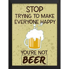 ROSE CLIO You're not Beer Funny Quote Poster Print for Living Room, Bed Room, Office & Home Décor (Size: A3, Laminated, Without Frame)