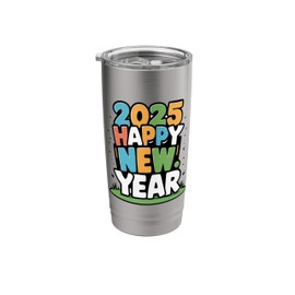 Happy New Year 2025 New Years Eve Stainless Steel Insulated Tumbler