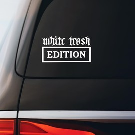 White Trash Edition Sticker Decal Notebook Car Laptop 5.5"x3.25" (White)