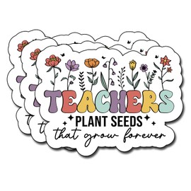 (3Pcs) Teacher Plant Seeds That Grow Forever Sticker, Teacher Decal Decorate Books Laptop Phone Water Bottles Kindles Stickers Tumbler Sticker Waterproof Vinyl Decorate Sticker 3" Inch