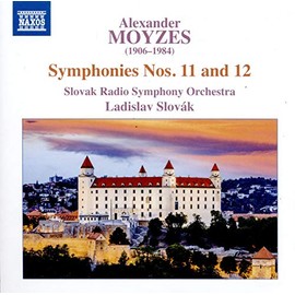Alexander Moyzes: Symphonies Nos. 11 and 12