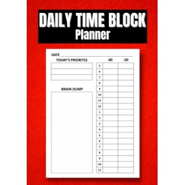 Daily Time Block Planner: Hourly To Do List, Undated Timebox Schedule, Time Box Appointment Organizer Notebook, Time Blocking ADHD Pad, Work Day ... Dated Weekly Notepad, A4 without Notes