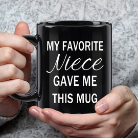 WENSSY Uncle Gifts, My Favorite Niece Gave Me This Mug, Birthday Father's Day Gift for Uncle 11 Oz Black