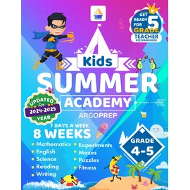 Kids Summer Academy by ArgoPrep - Grades 4-5: 8 Weeks of Math, Reading, Science, Logic, Fitness and Yoga | Online Access Included | Prevent Summer Learning Loss