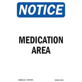 OSHA Notice Signs - Medication Area | 10 Pack of Decals | Protect Your Business, Construction Site, Warehouse & Shop Area | Made in The USA