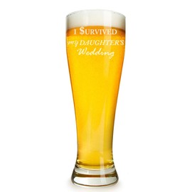 I Survived My Daughter's Wedding Engraved 16 ounce Beer Glass Pilsner