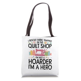Funny Quilting Art For Men Women Stitch Sewer Quilt Quilter Tote Bag