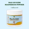 Raise Them Well Mag-Go Kids Magnesium Powder | Constipation Relief