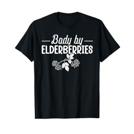 Elderberry Lover - Body by elderberries T-Shirt