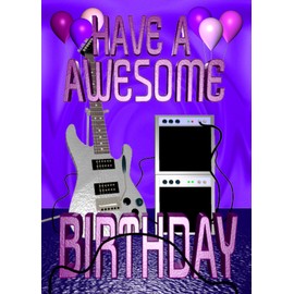 Have A Awesome Guitar Birthday Greeting 5"x7" card + Envelope