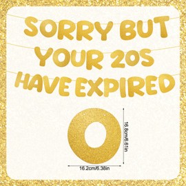 Sorry but Your 20s Have Expired Banner, Gold Glittering 30th Birthday Decorations Happy 30th Anniversary Banner Thirty Birthday Decor for Men Women