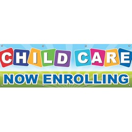 4LessCo 2x6 Feet CHILD CARE NOW ENROLLING Banner Child Care Sign Fabric Polyester With Grommets bgb