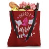 Happily Married for Life Tote Bag