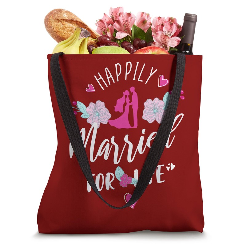 Happily Married for Life Tote Bag