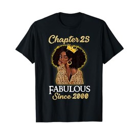 Chapter 25 Fabulous Since 2000 25th Birthday Girls Leopard T-Shirt