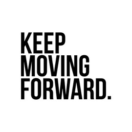 Vinyl Wall Art Decal - Keep Moving Forward - 16.5" x 22" - Modern Motivational Quote Sticker for Home Office Bedroom Kids Room Playroom School Classroom Decor