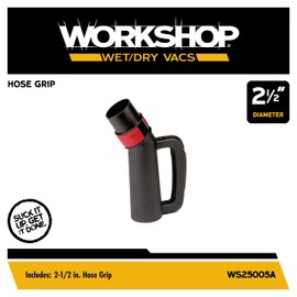 WORKSHOP Wet/Dry Vacs Shop Vacuum Accessories WS25005A Hose Grip Attachment for Wet Dry Vacuum Cleaners, Fits 2-1/2-inch Extension Wands and Hoses, with Bleeder Valve for Suction Control
